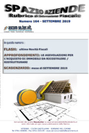 LE AGEVOLAZIONI PER L’ACQUISTO DI IMMOBILI  DA RICOSTRUIRE / RISTRUTTURARE – Spazio Aziende n. 164 Settembre 2019